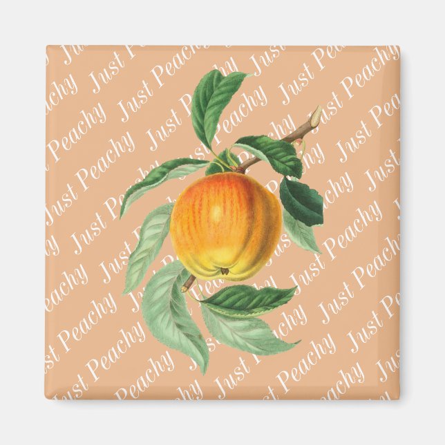 Just Peachy Peach Fruit Magnet (Front)