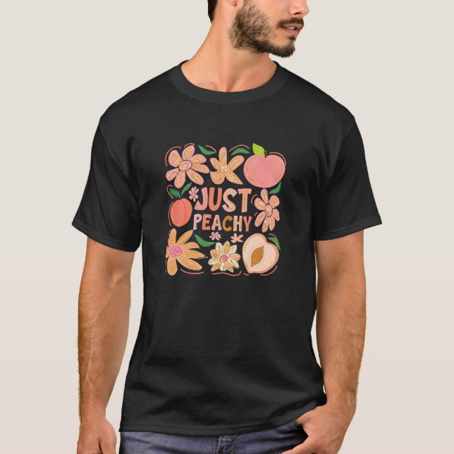 Just Peachy T-Shirt (Front)