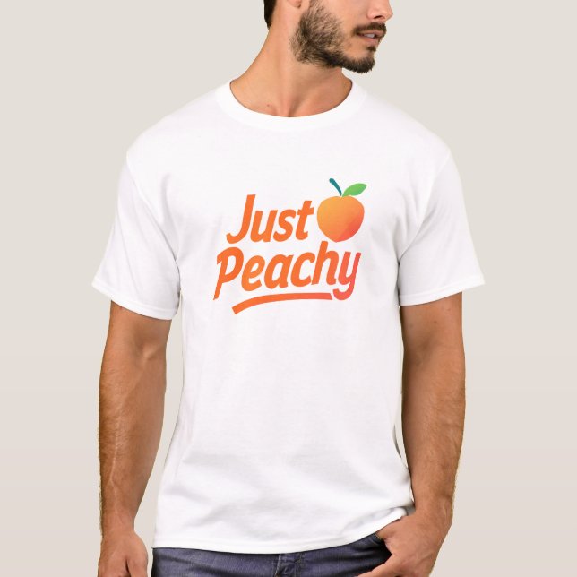 just peachy  T-Shirt (Front)
