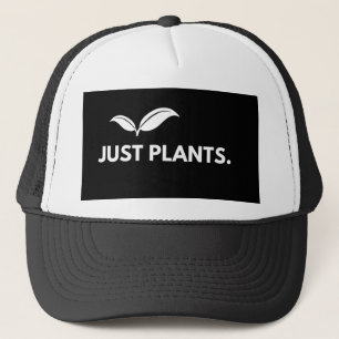 JUST PLANTS TRUCKER HAT