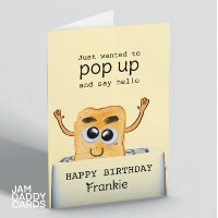 Just Popped Up to Say Hello