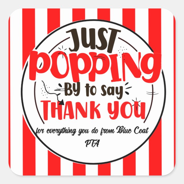 just popping by to say thanks popcorn volunteer square sticker (Front)