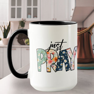 Just Pray Cute Western Floral  Mug