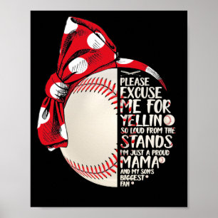 Just Proud Mama and My Son Biggest Baseball Mum Poster