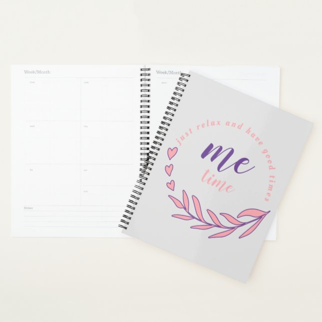 Just Relax and Have a Good Me Time Circle Quote  Planner (Display)