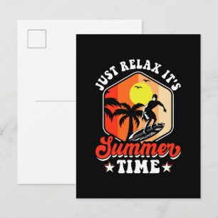 Just Relax It's Summer Time Invitation Postcard