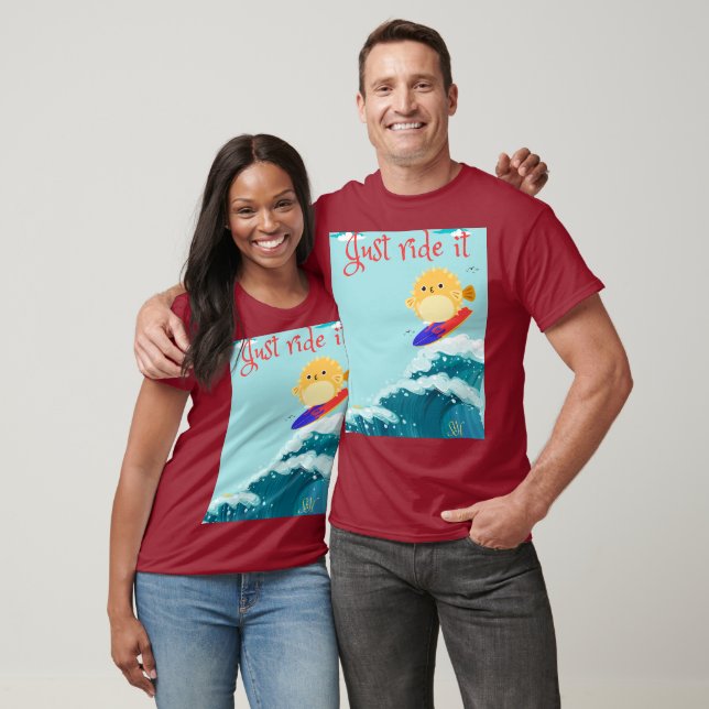 Just Ride it T-Shirt (Unisex)