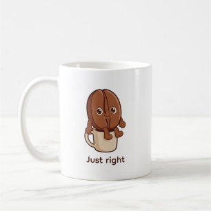 Just Right Coffee Bean Character Humour Mug