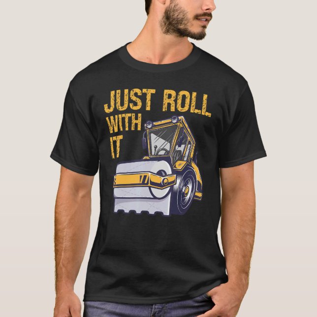 Just Roll With It Soft Paper Tissue Paper T-Shirt (Front)