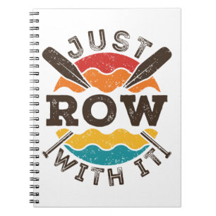 Just Row With It Cool Retro Rowing Crew Team Oars Notebook
