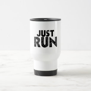 Just Run Travel Mug
