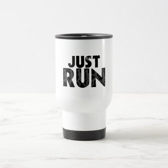 Just Run Travel Mug
