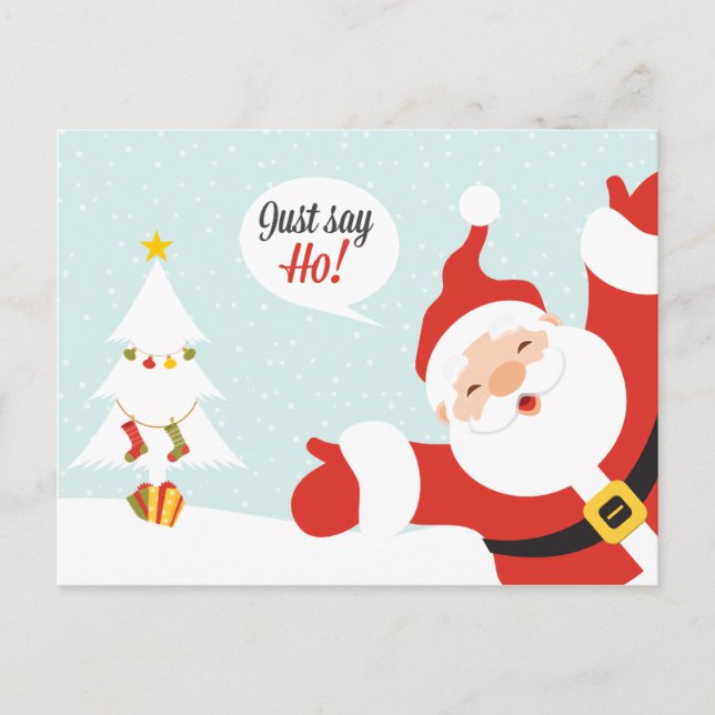 Just say - HO! Postcard (Front)