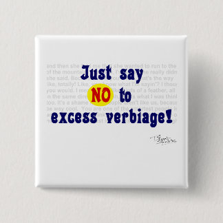 Just Say No 15 Cm Square Badge