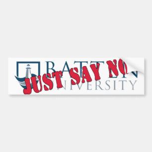 Just Say No Bumper Sticker