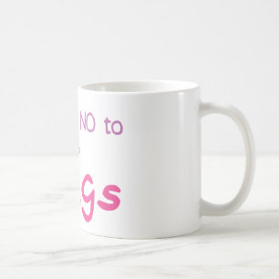 Just Say No (Pink) Coffee Mug