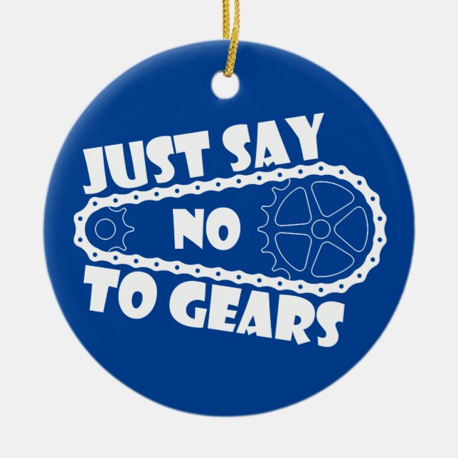 Just Say No To Gears Ceramic Tree Decoration (Front)