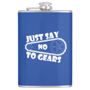 Just Say No To Gears Hip Flask