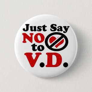 Just Say no to Valentines day 6 Cm Round Badge