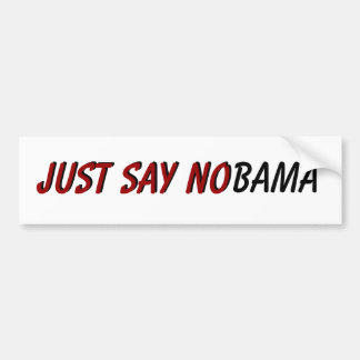 Just Say NObama Bumper Sticker