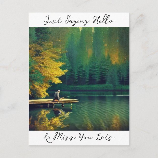 Just Saying Hello and Miss You Lots   Postcard (Front)