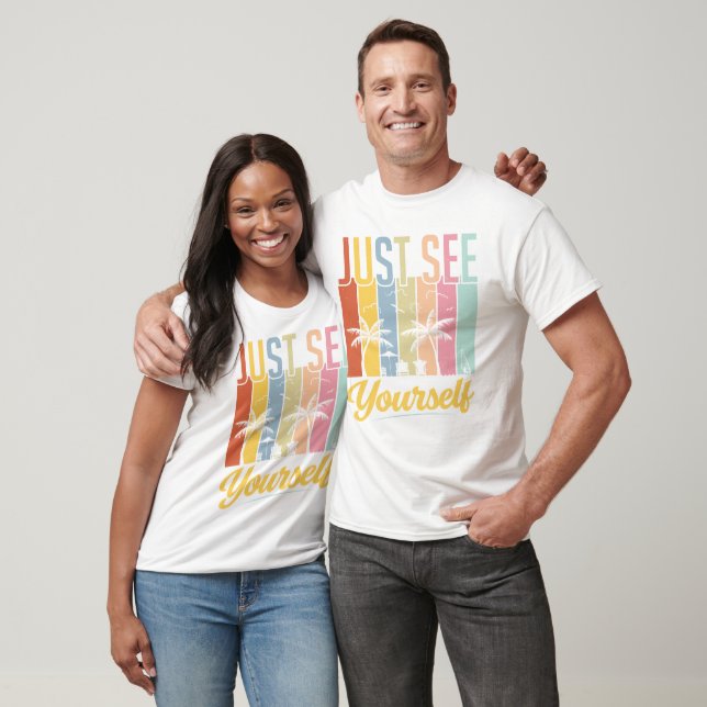 Just see yourself T-Shirt (Unisex)