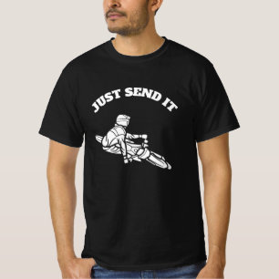 Just Send It T-Shirt