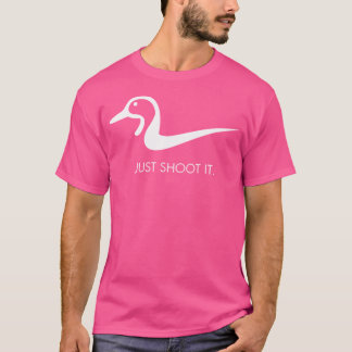 Just Shoot It Duck Hunting T-Shirt