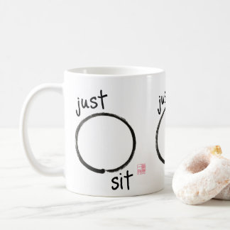 Just Sit Coffee Mug