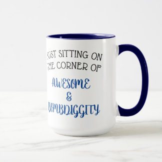 Just Sitting on the Corner of... Mug