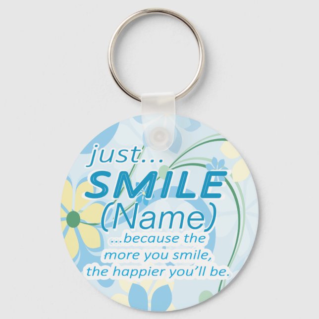 Just Smile Add a Name Key Ring (Front)