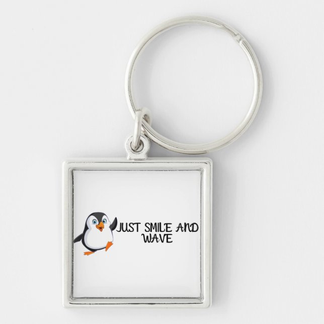 Just Smile And Wave Penguin Key Ring (Front)