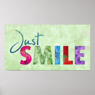 Just Smile Happy Quote 01 Poster