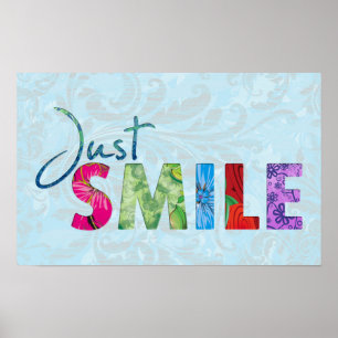 Just Smile Happy Quote 01 Poster