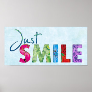 Just Smile Happy Quote 01 Poster