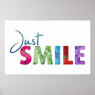 Just Smile Happy Quote 01 Poster