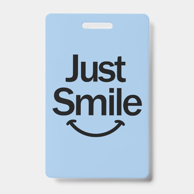 Just Smile ID Badge (Front)