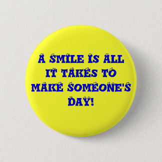 Just smile, ok? 6 cm round badge