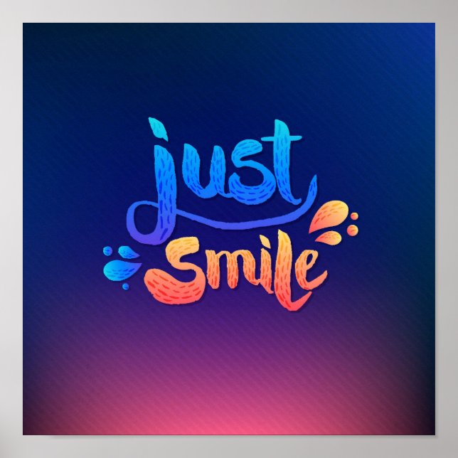 Just Smile Poster (Front)