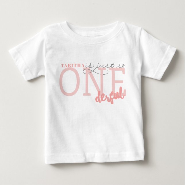 Just so ONEderful Baby T-Shirt (Front)