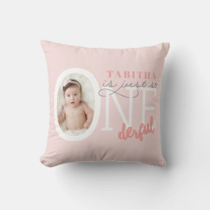 just so ONEderful Cushion