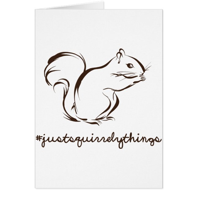 Just Squirrely Things Squirrel (Front)