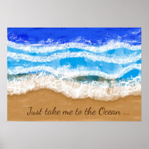 Just Take me to the Ocean, Poster Art
