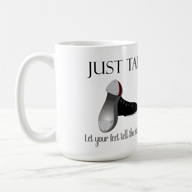 Just Tap  Coffee Mug (Left)
