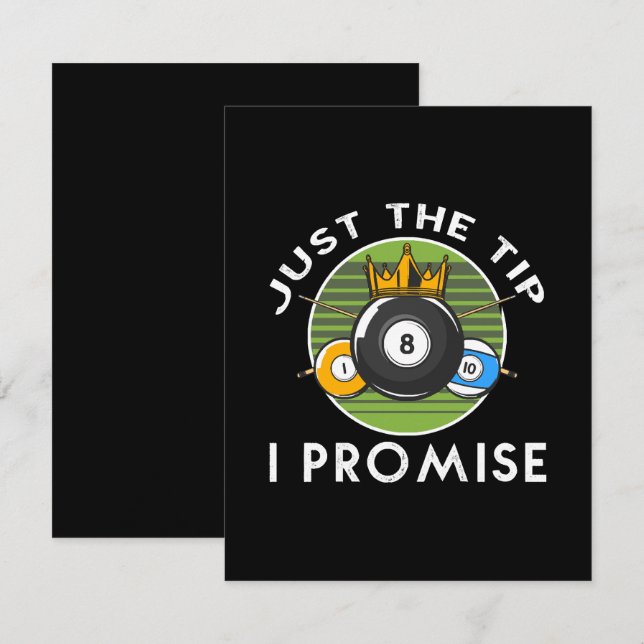 Just The Tip I Promise Billiards Enclosure Card (Front/Back)