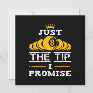Just The Tip I Promise Billiards Invitation