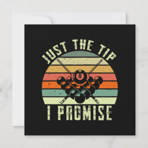 Just The Tip I Promise Billiards Invitation