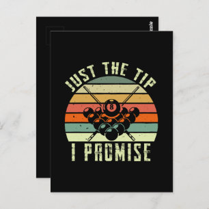 Just The Tip I Promise Billiards Postcard