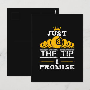 Just The Tip I Promise Billiards Postcard