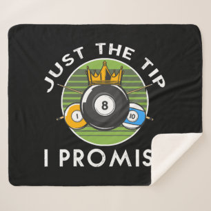Just The Tip I Promise Billiards Sherpa Blanket